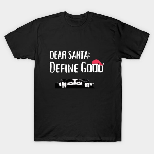 Dear santa define good introvert T-Shirt by Tecnofa